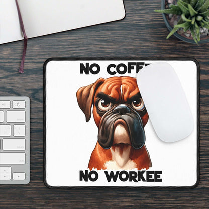 Funny Boxer Dog Gaming Mouse Pad - "No Coffee No Workee" - Purrfect Pet Haven