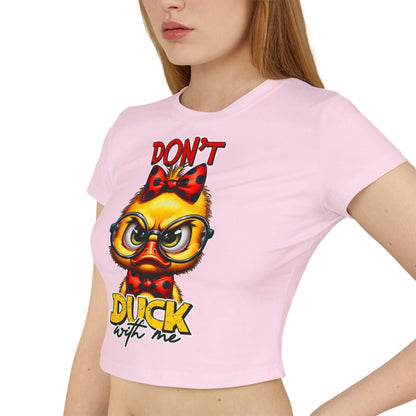 Funny Duck Graphic Women's Baby Tee - Don't Duck with Me | Purrfect Pet Haven