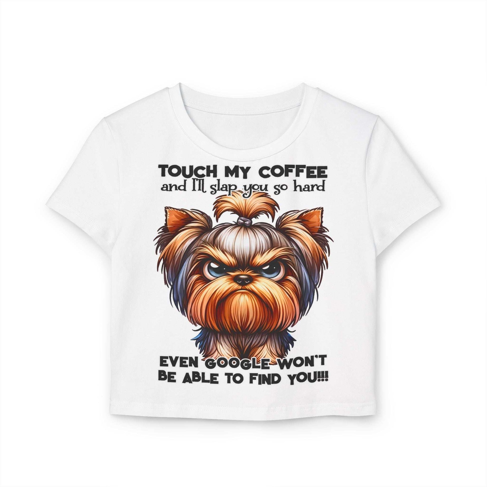 Funny Women Baby Tee - Touch My Coffee and I'll Slap You Hard | Purrfect Pet Haven