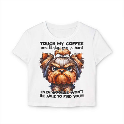 Funny Women Baby Tee - Touch My Coffee and I'll Slap You Hard | Purrfect Pet Haven