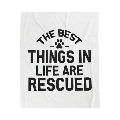 Inspirational Pet Best Rescue - Velveteen Plush Blanket - Purrfect Pet Haven