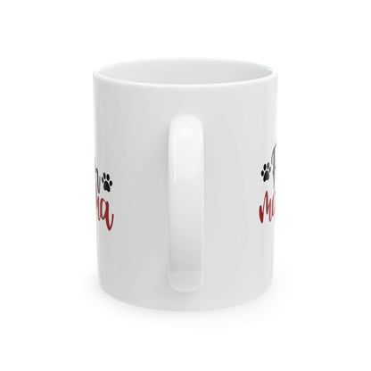Fur Mama Ceramic Mug - 11oz & 15oz with Heart and Paw Print Design - Purrfect Pet Haven