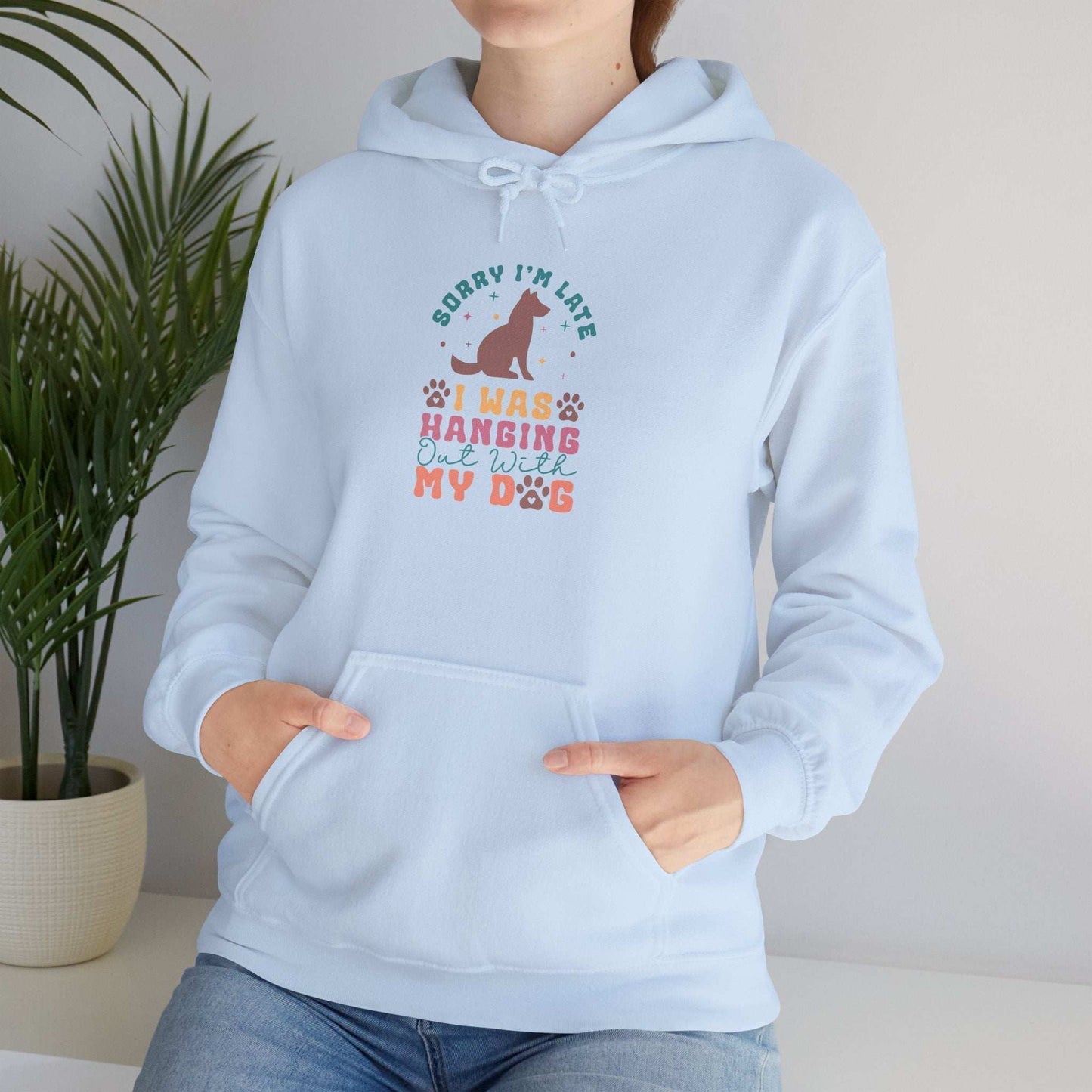 Funny Dog Lover Sweatshirt - "Sorry I'm Late, I Was Hanging Out With My Dog" - Unisex Heavy Blend™ Hoodie - Purrfect Pet Haven
