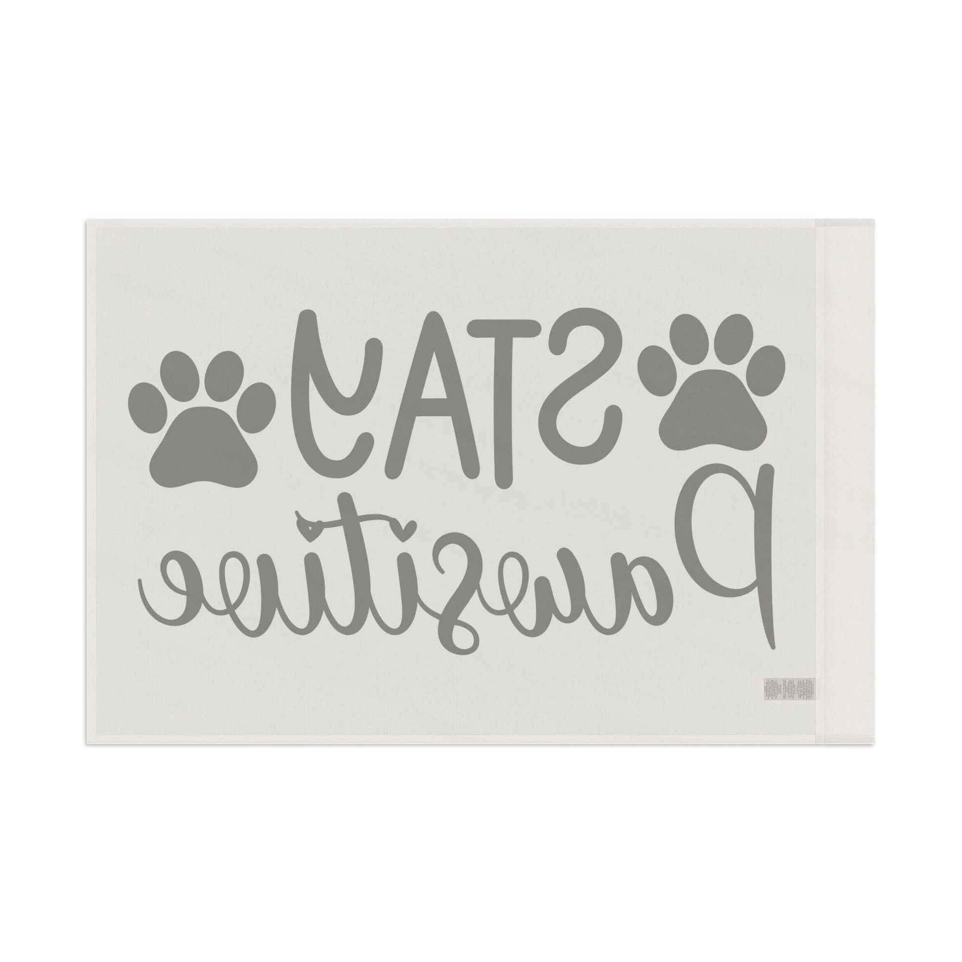 Paw Print Flag - Stay Pawsitive Home Decor - Purrfect Pet Haven