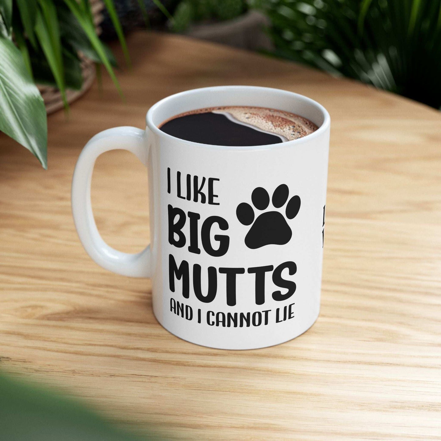 Ceramic Mug - 'I Like Big Mutts and I Cannot Lie' Funny Dog Lover Gift - Purrfect Pet Haven