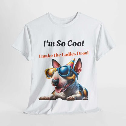Unisex Heavy Cotton Tee - Cool Dog Graphic | I Make the Ladies Drool | Fun Pet Lover Shirt - Purrfect Pet Haven