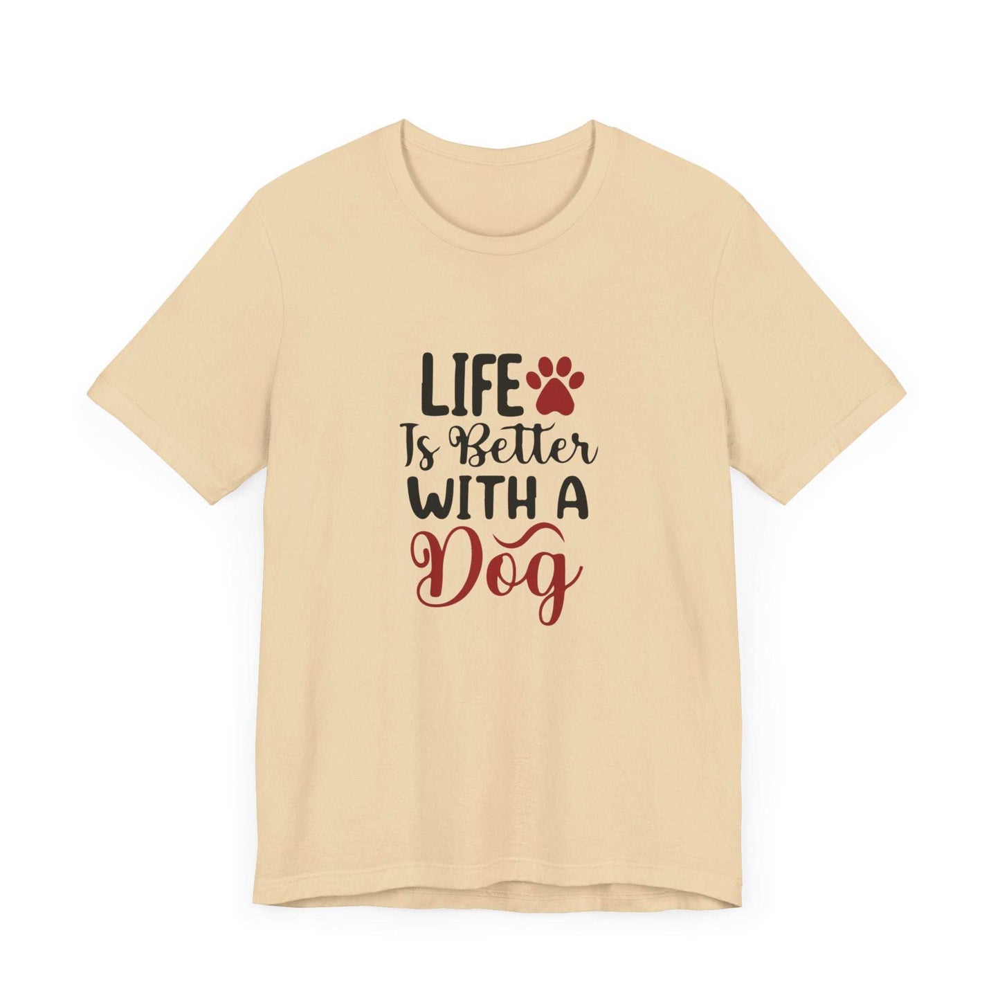Life is Better with a Dog Tee - Unisex Jersey Short Sleeve T-Shirt - Purrfect Pet Haven
