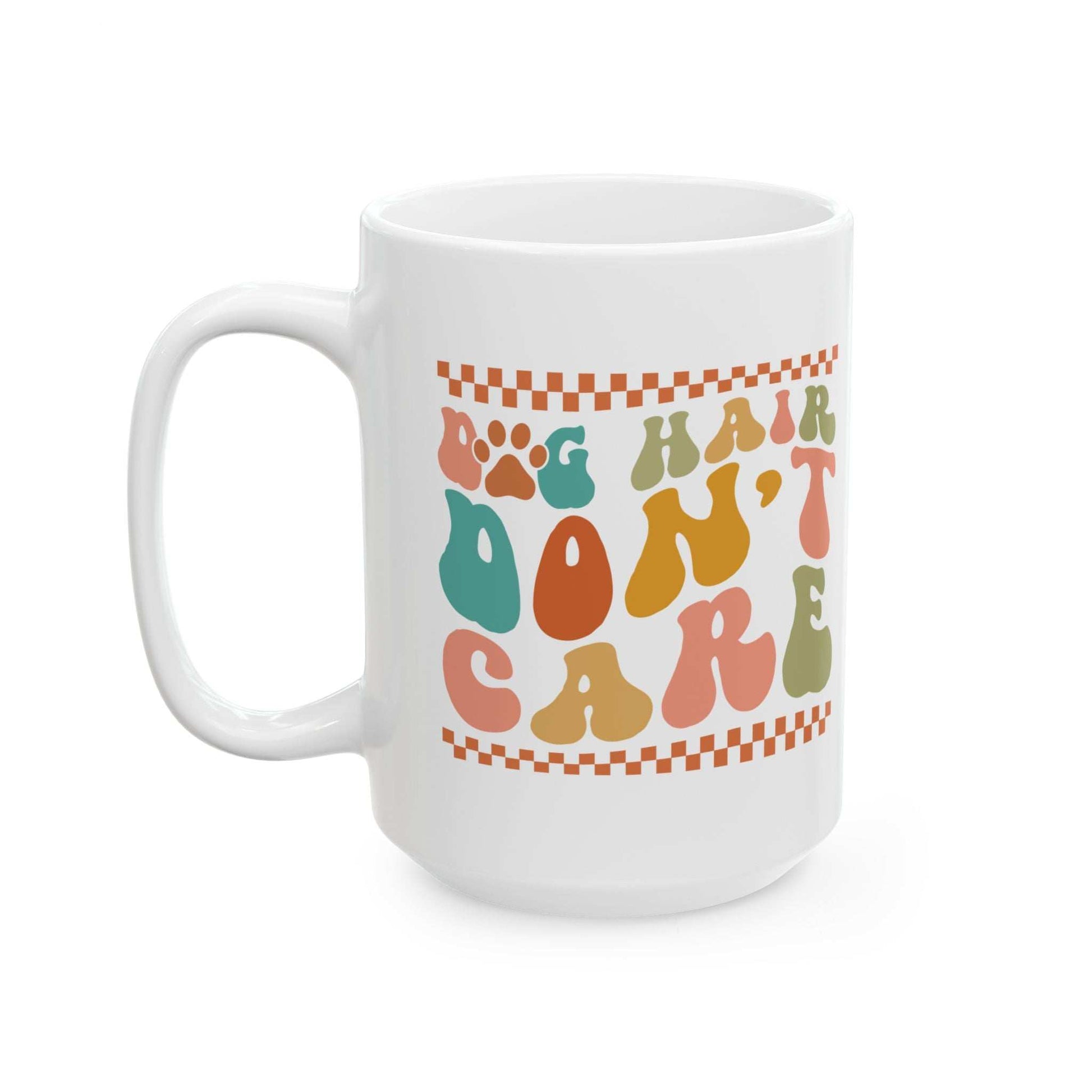 Pet Lover's Ceramic Mug - Dual Sayings Dog Mom Gift - Purrfect Pet Haven