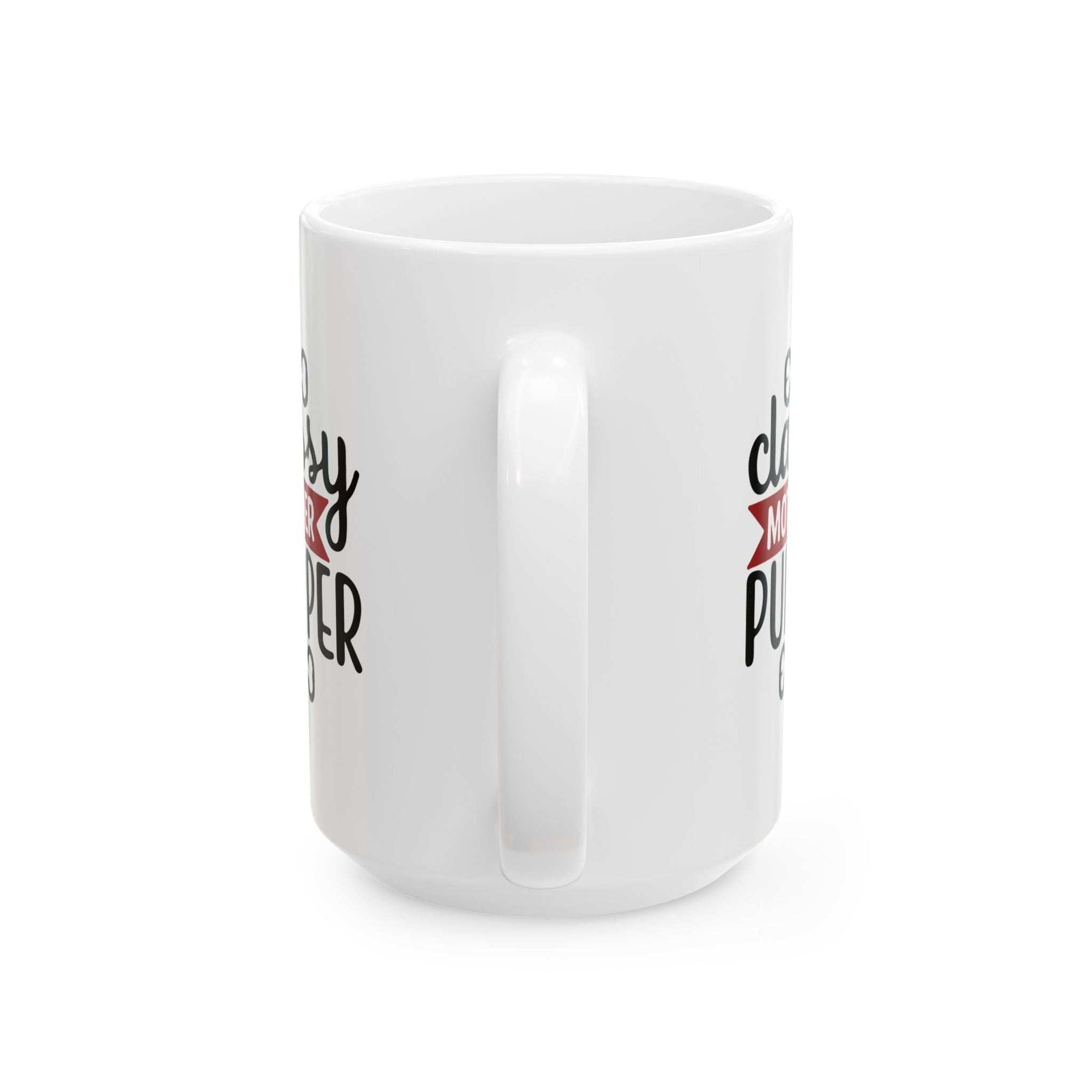 Classy Mother Pupper Ceramic Mug - Perfect Gift for Dog Moms & Pet Lovers - Purrfect Pet Haven