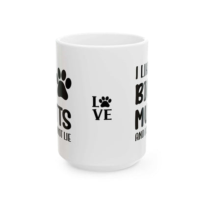 Ceramic Mug - 'I Like Big Mutts and I Cannot Lie' Funny Dog Lover Gift - Purrfect Pet Haven