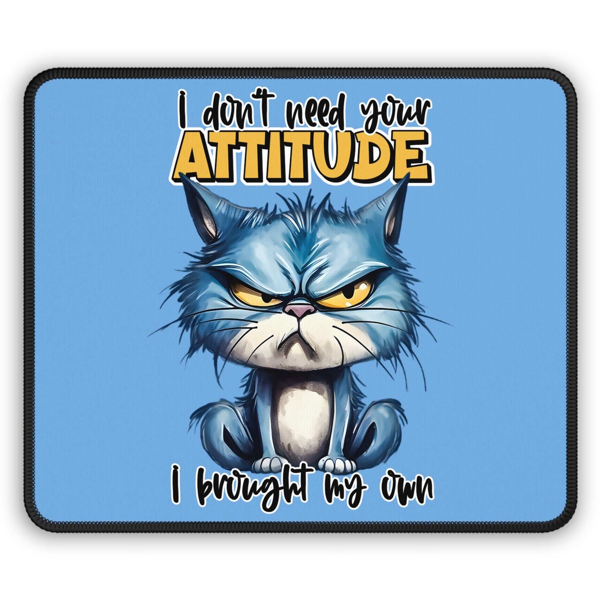 Attitude-Driven Gaming Mouse Pad – Perfect for Gamers - Purrfect Pet Haven