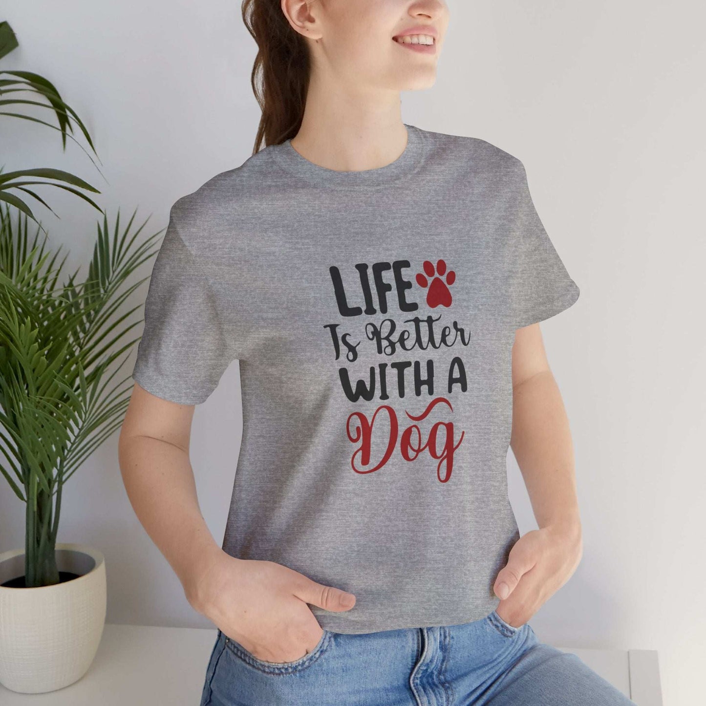 Life is Better with a Dog Tee - Unisex Jersey Short Sleeve T-Shirt - Purrfect Pet Haven