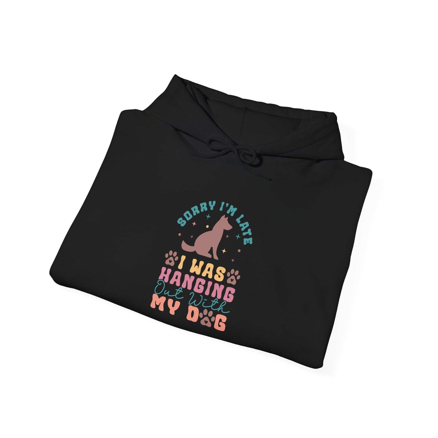 Funny Dog Lover Sweatshirt - "Sorry I'm Late, I Was Hanging Out With My Dog" - Unisex Heavy Blend™ Hoodie - Purrfect Pet Haven