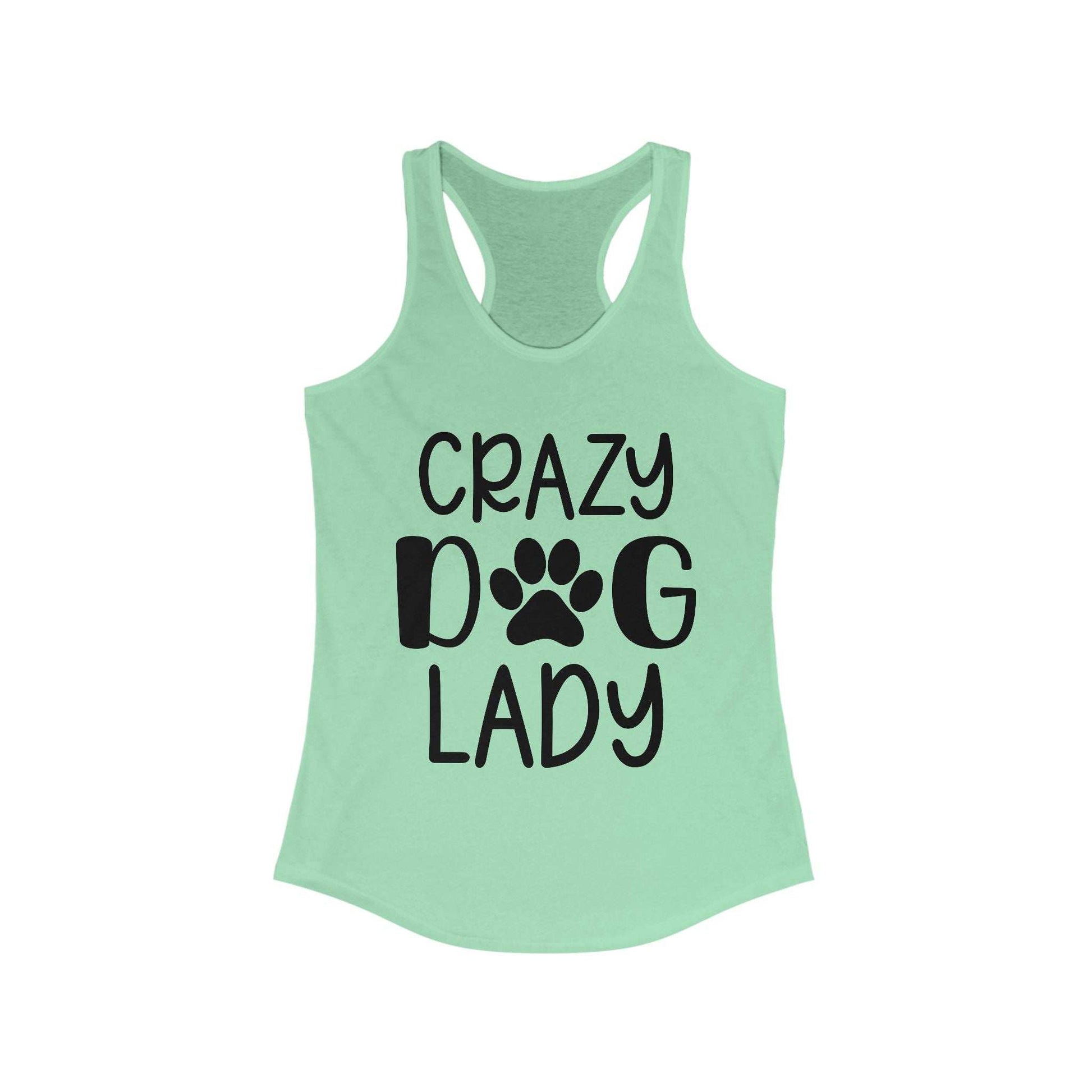 Crazy Dog Lady Racerback Tank Top - Perfect for Dog Lovers - Purrfect Pet Haven
