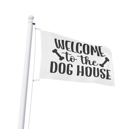 Welcome to the Dog House Flag - Dog Lover Outdoor Decor - Purrfect Pet Haven