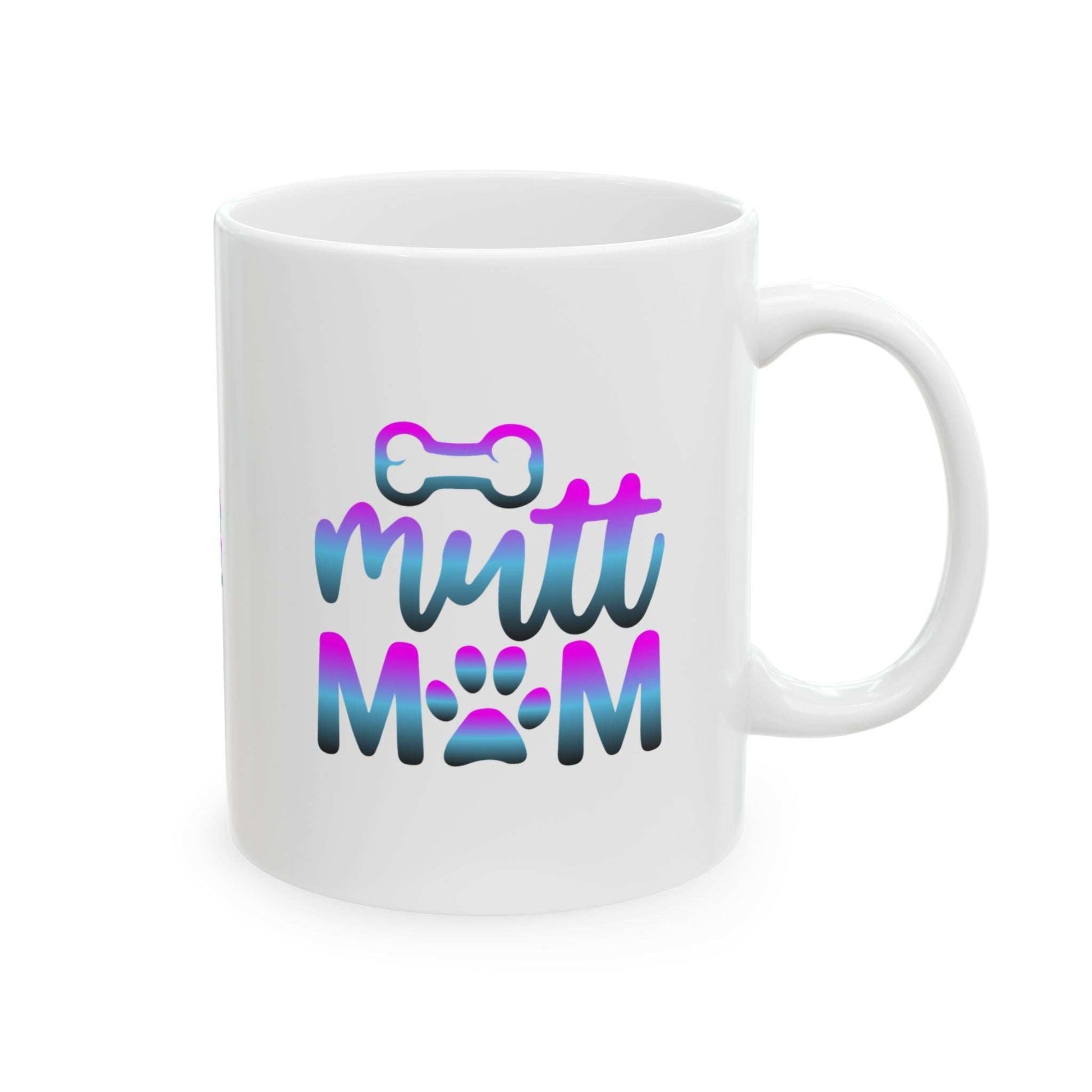 Cute Mutt Mom Ceramic Mug - Ideal Gift for Animal Lovers - Purrfect Pet Haven