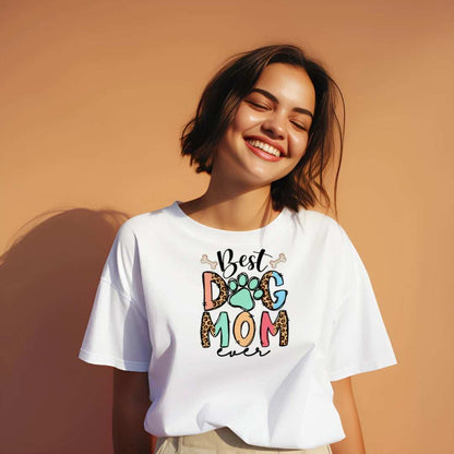 Best Dog Mom Ever Pet T-shirt - Premium Dog Lover Tee for Proud Pet Parents - Purrfect Pet Haven