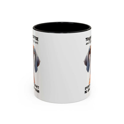 Funny Dog Coffee Mug for Pet Lovers – Tough Coffee Quote – Gift for Dog Owners - Purrfect Pet Haven