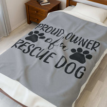 Proud Owner of a Rescue Dog Velveteen Plush Blanket - Cozy Pet Lover Gift - Purrfect Pet Haven