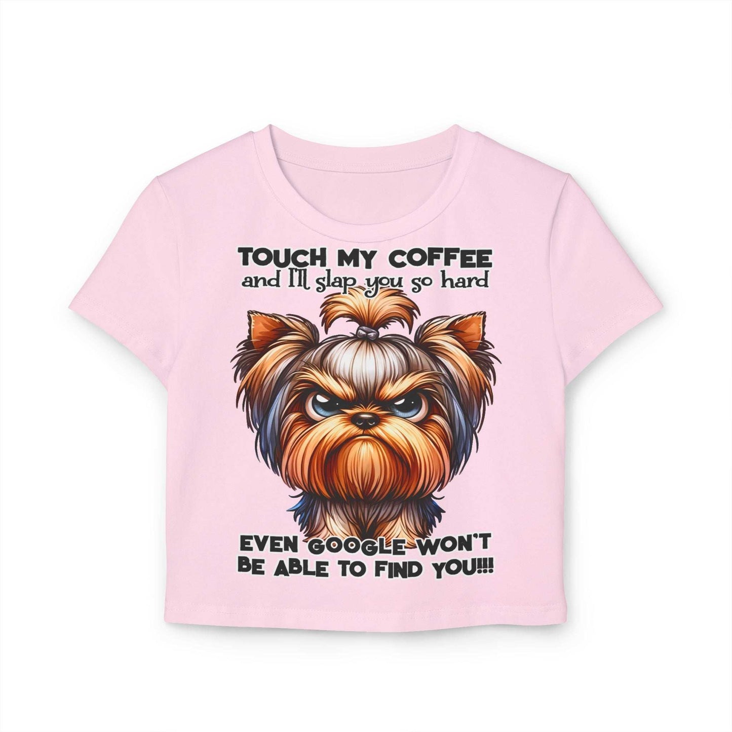 Funny Women Baby Tee - Touch My Coffee and I'll Slap You Hard | Purrfect Pet Haven