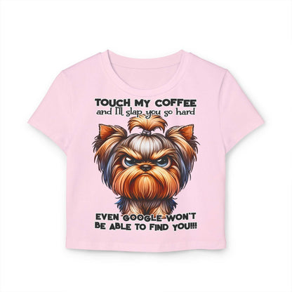 Funny Women Baby Tee - Touch My Coffee and I'll Slap You Hard | Purrfect Pet Haven