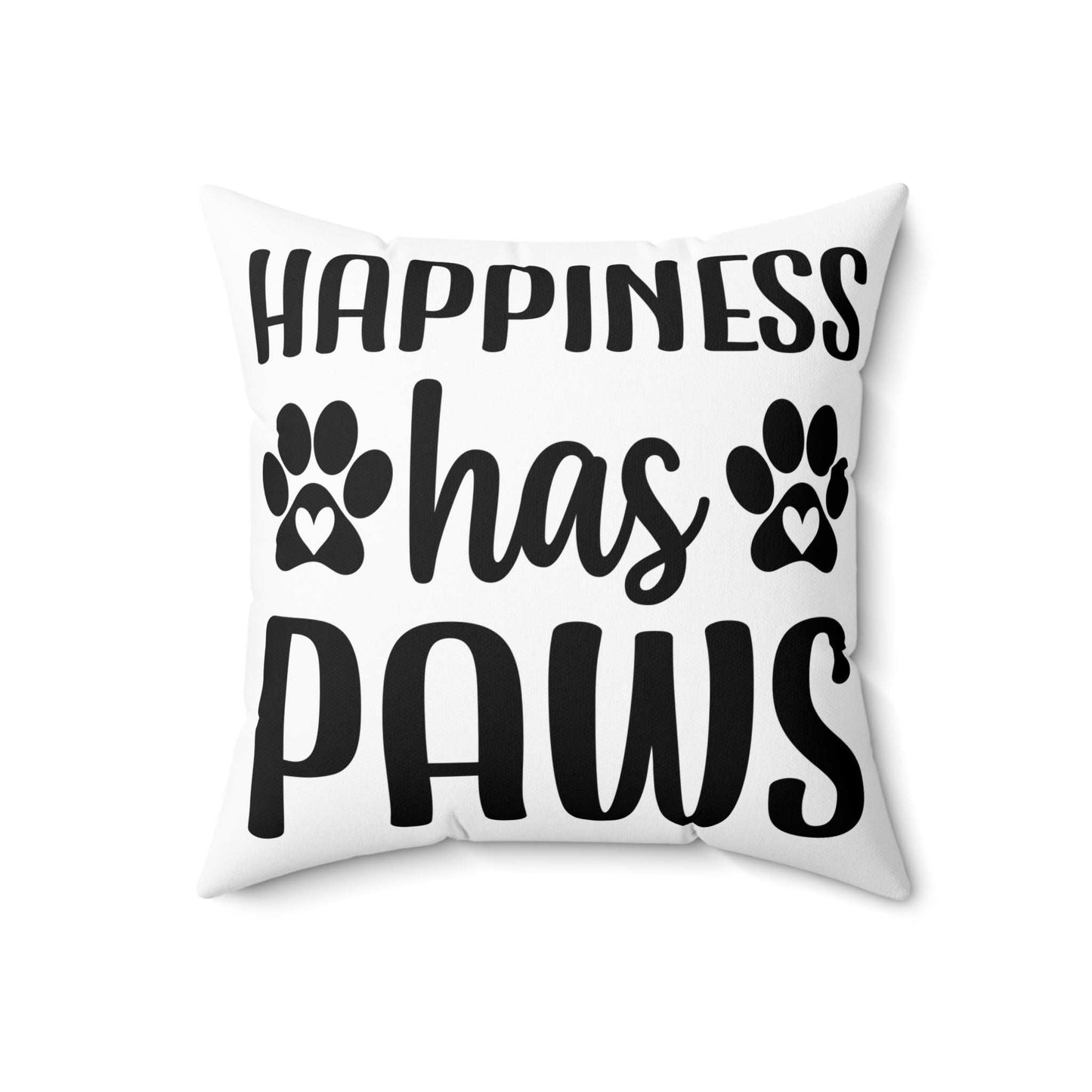 Pet Lover's Square Pillow - "Happiness has Paws" & "Dogs can Turn a House into a Home" - Purrfect Pet Haven