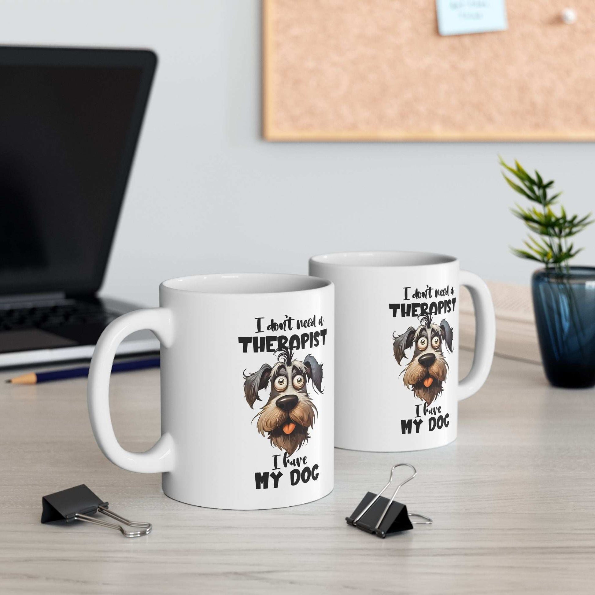Dog Lover Ceramic Mug - I Don't Need a Therapist 🐶 - Purrfect Pet Haven