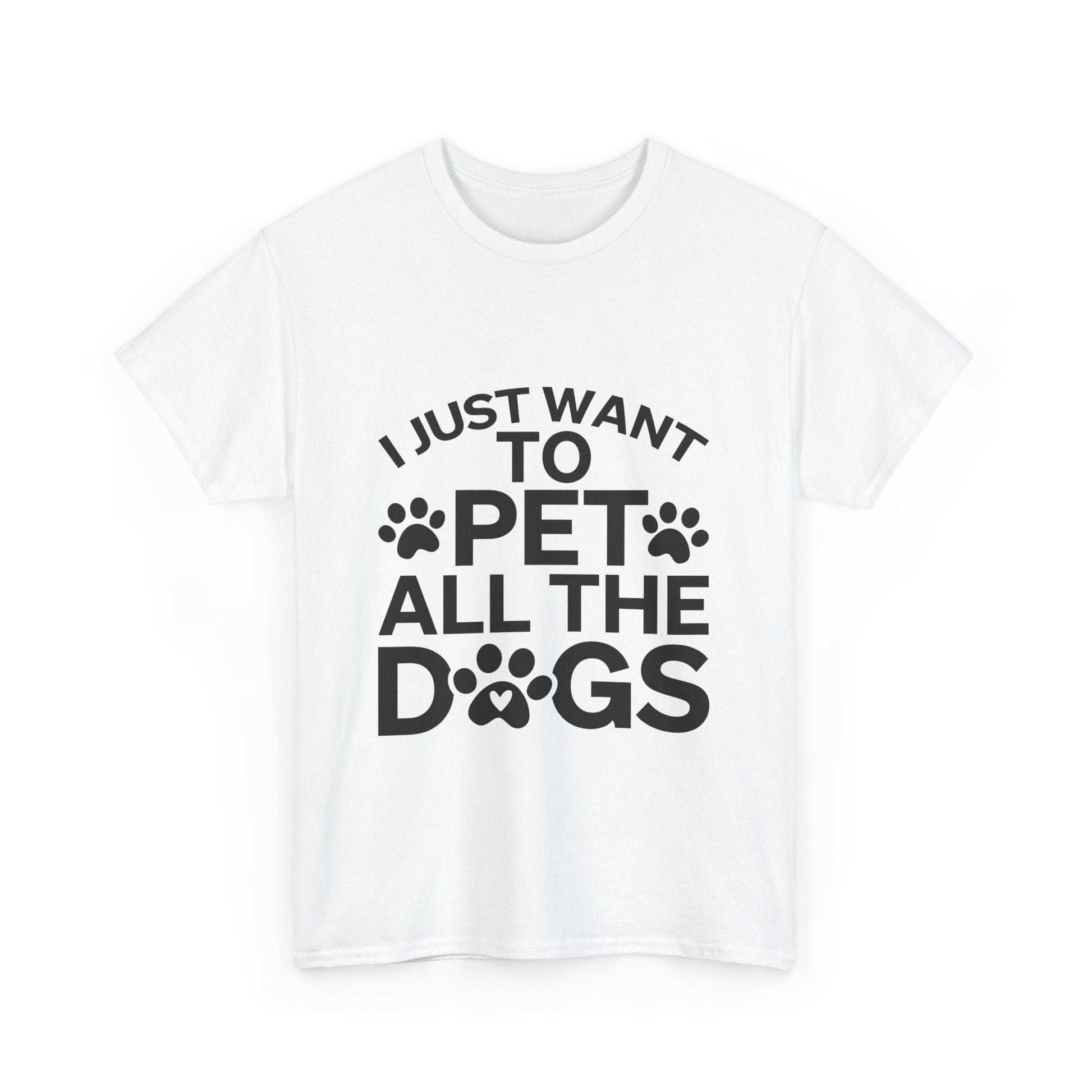 I Just Want to Pet All the Dogs Unisex Cotton Tee - Perfect Gift for Dog Lovers | Purrfect Pet Haven