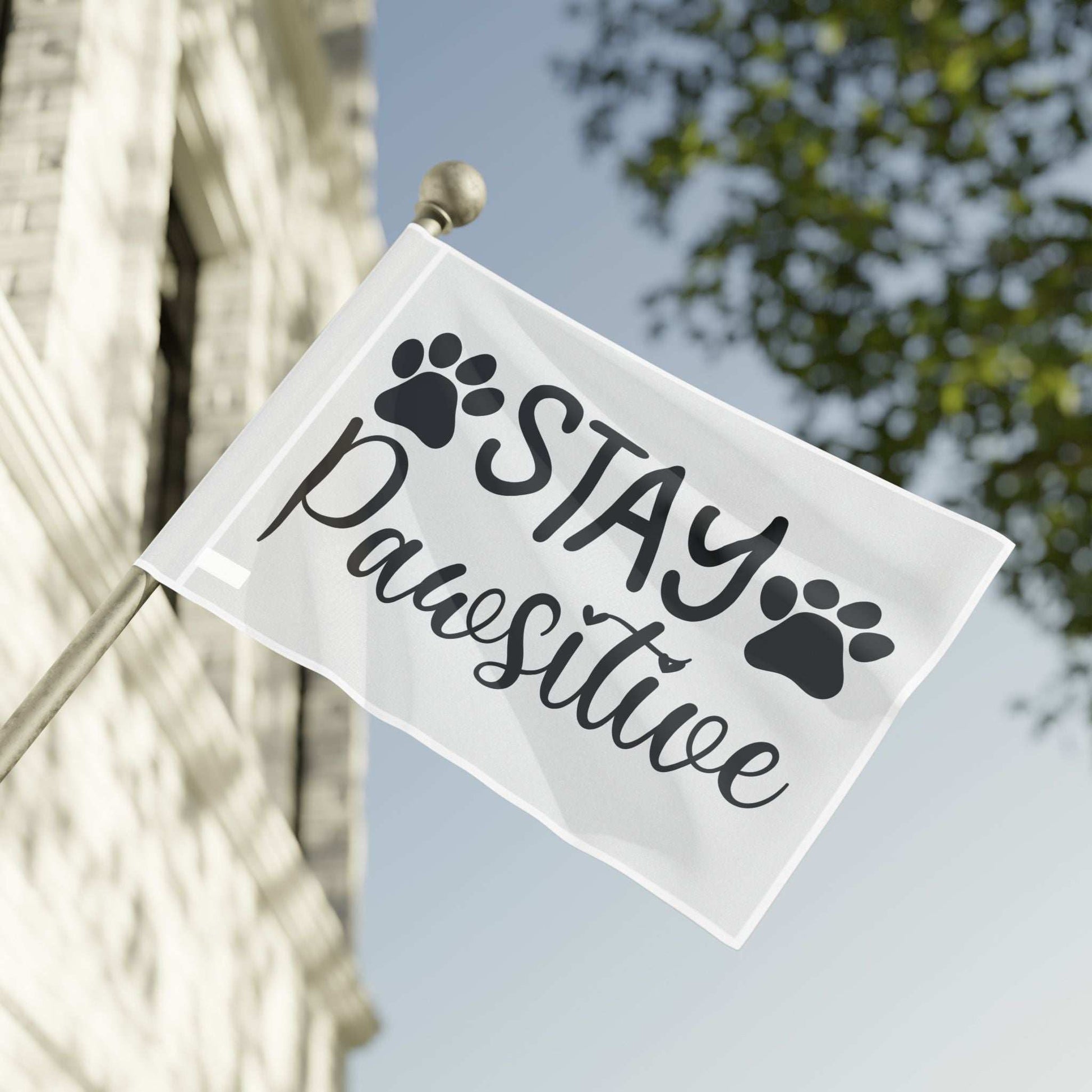 Paw Print Flag - Stay Pawsitive Home Decor - Purrfect Pet Haven