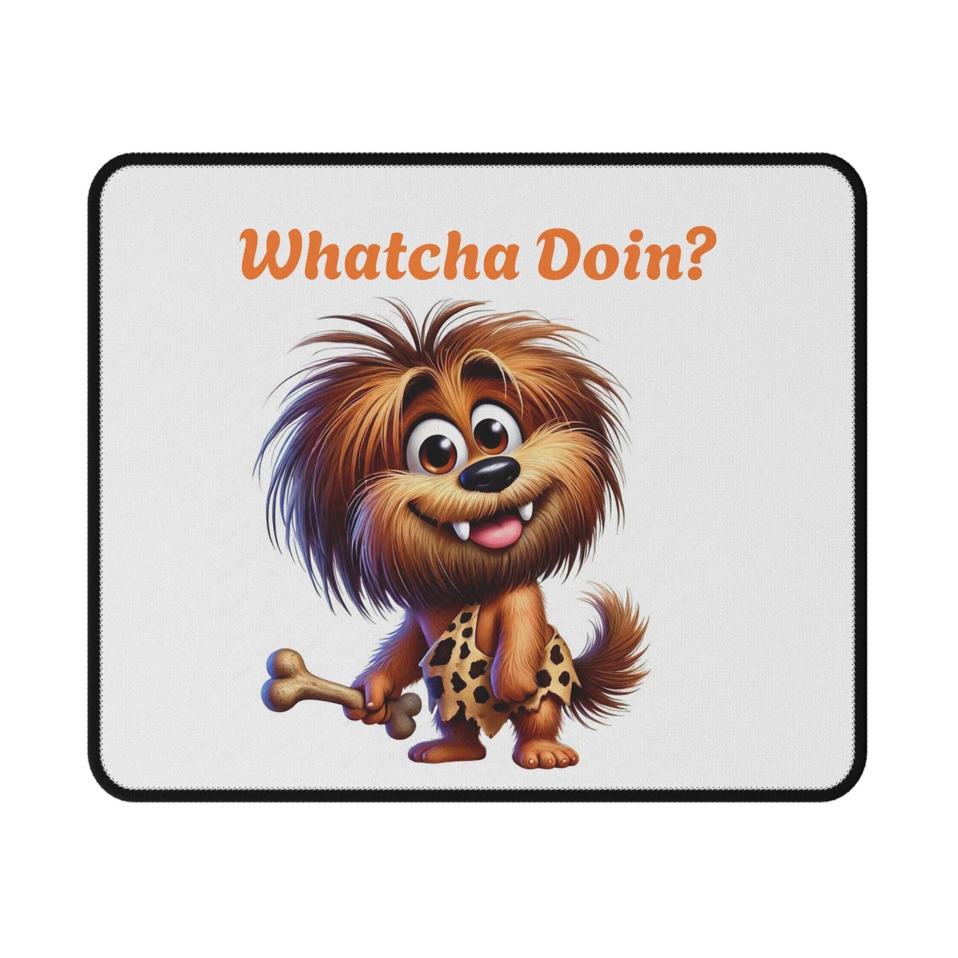 Whatcha Doin'? Non-Slip Gaming Mouse Pad - Fun & Functional Desk Accessory for Gamers - Purrfect Pet Haven