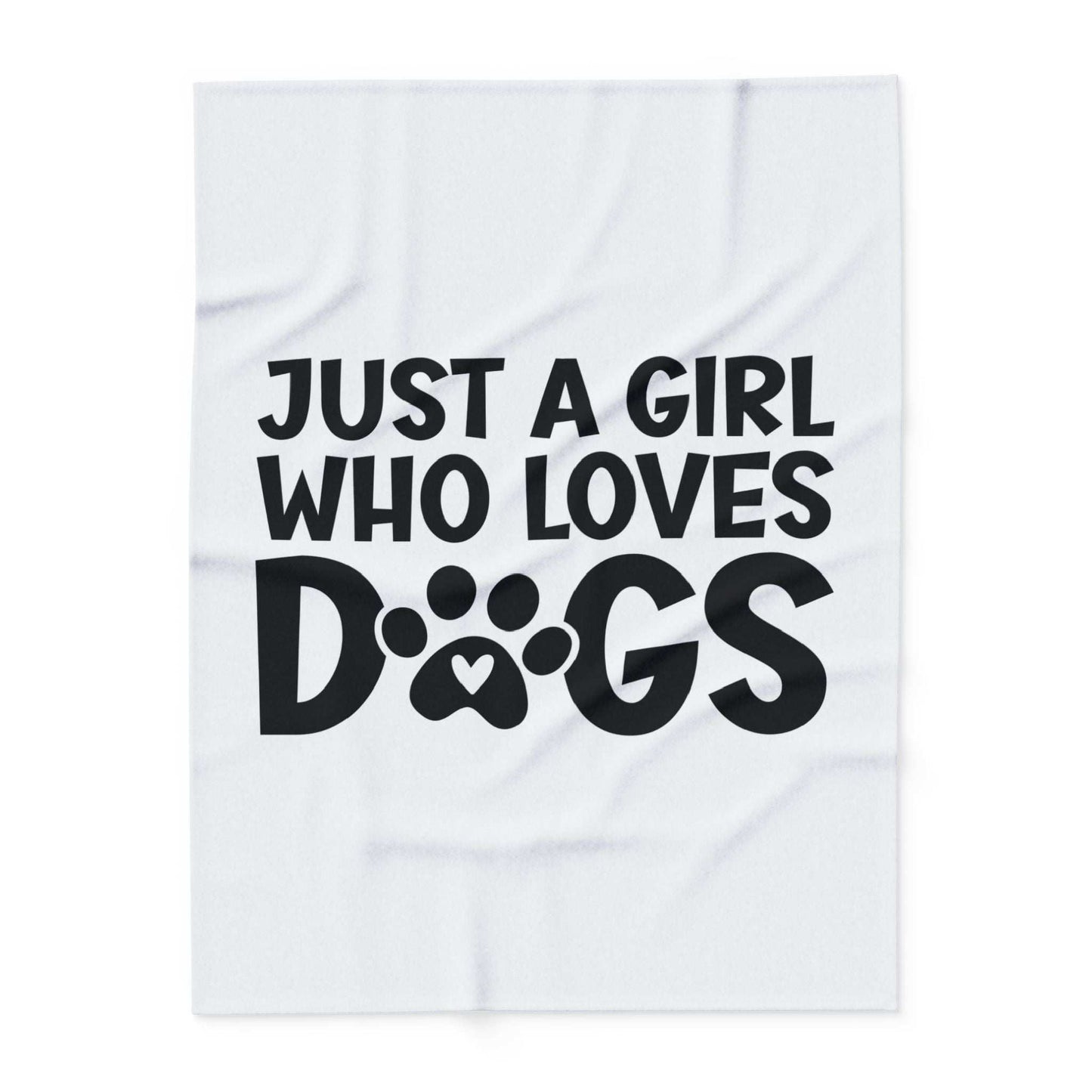 Just a Girl Who Loves Dogs - Fleece Blanket - Purrfect Pet Haven