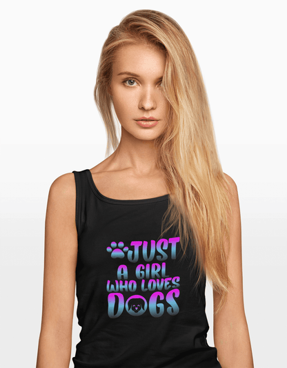 Just a Girl Who Loves Dogs Tank Top, Dog Lover Gift - Purrfect Pet Haven