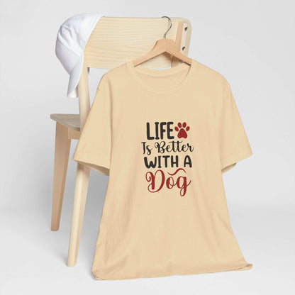 Life is Better with a Dog Tee - Unisex Jersey Short Sleeve T-Shirt - Purrfect Pet Haven