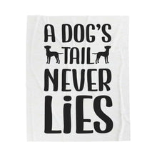 Cozy Velveteen Plush Blanket - "A Dog's Tail Never Lies" - Pet Lover Gift - Purrfect Pet Haven