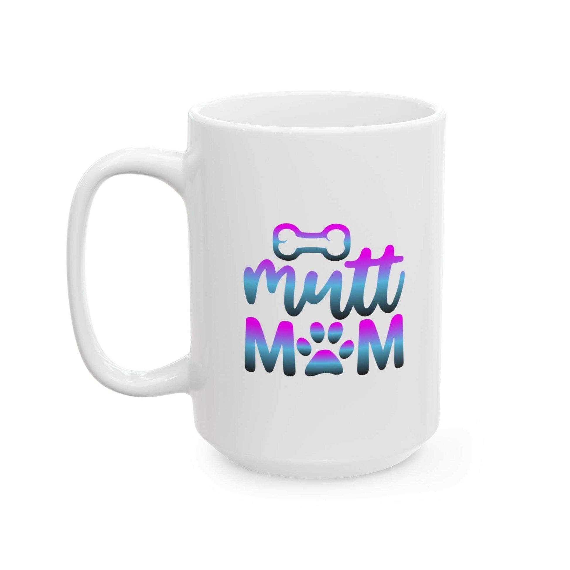 Cute Mutt Mom Ceramic Mug - Ideal Gift for Animal Lovers - Purrfect Pet Haven
