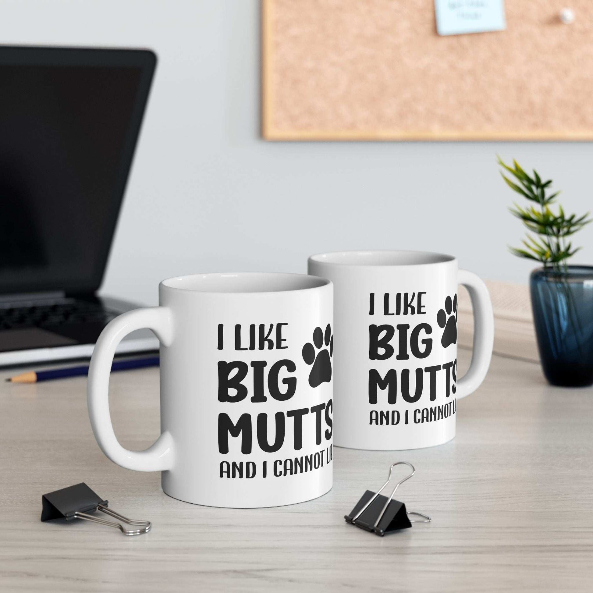 Ceramic Mug - 'I Like Big Mutts and I Cannot Lie' Funny Dog Lover Gift - Purrfect Pet Haven