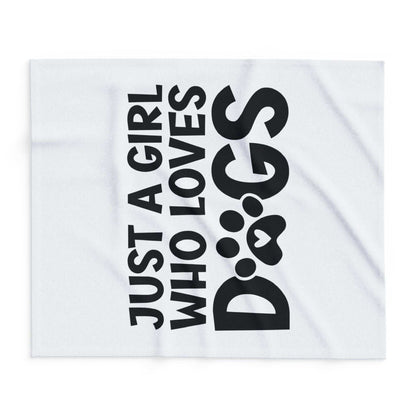 Just a Girl Who Loves Dogs - Fleece Blanket - Purrfect Pet Haven