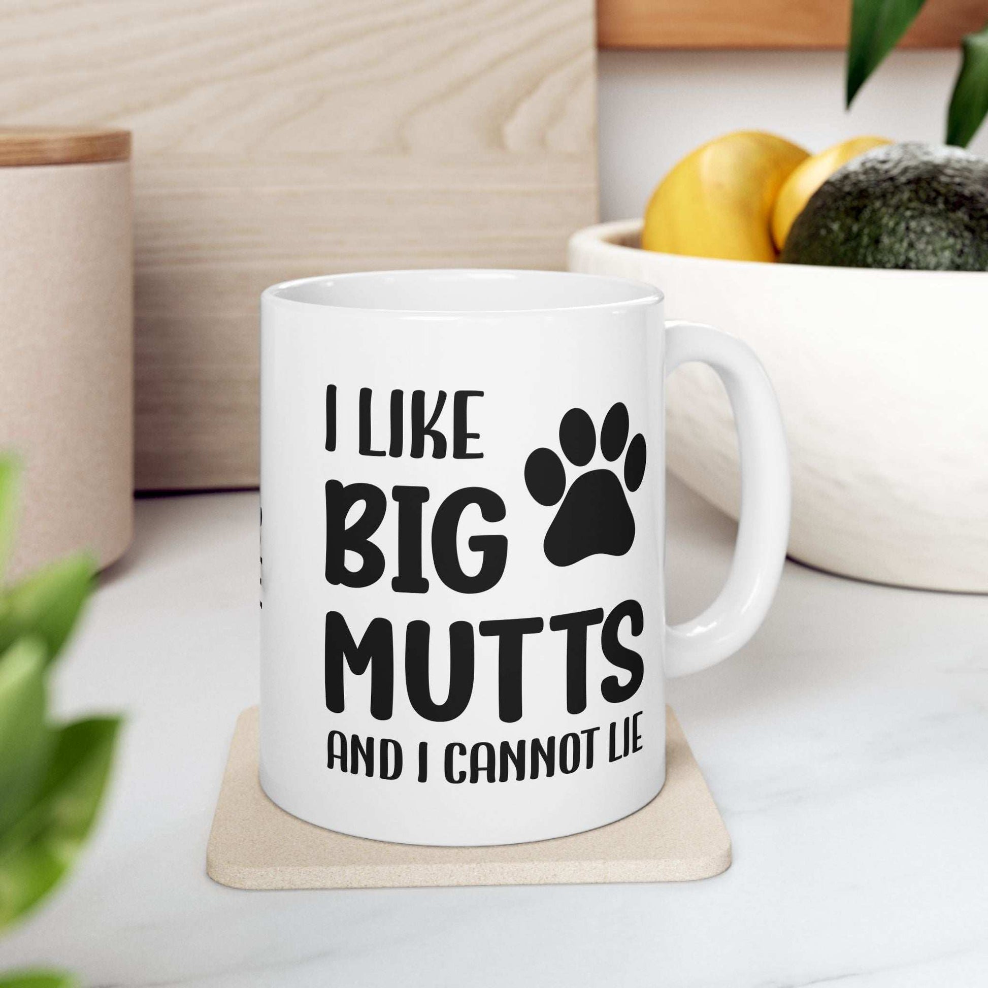Ceramic Mug - 'I Like Big Mutts and I Cannot Lie' Funny Dog Lover Gift - Purrfect Pet Haven
