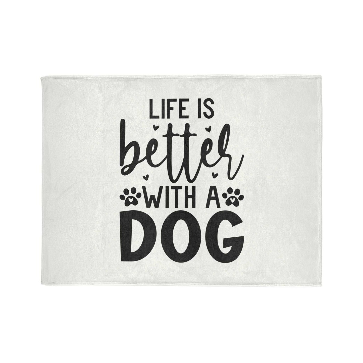 Dog Lover's Soft Polyester Blanket - 'Life is Better with a Dog' - Purrfect Pet Haven
