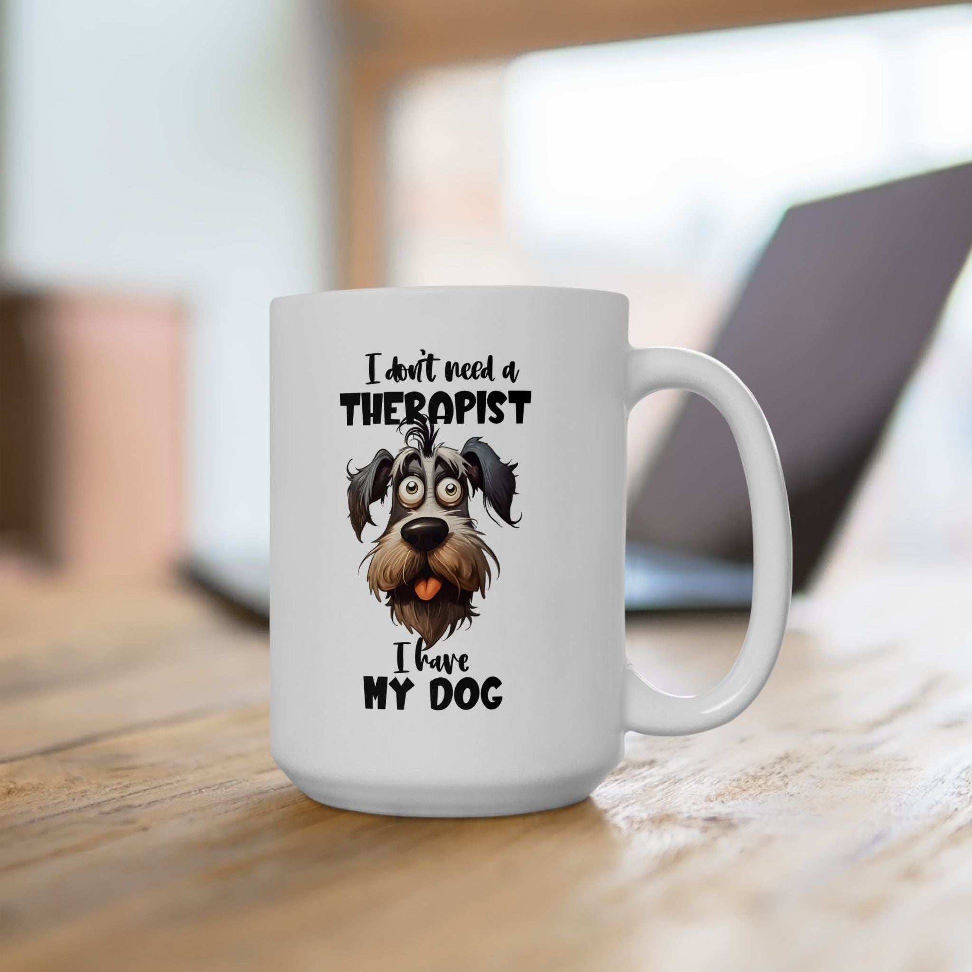 Dog Lover Ceramic Mug - I Don't Need a Therapist 🐶 - Purrfect Pet Haven