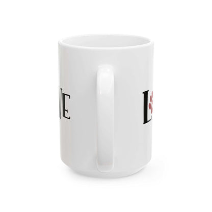 Love Ceramic Mug - 11oz & 15oz - Perfect Gift for All Dog Lovers - Purrfect Pet Haven