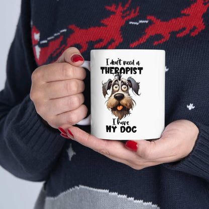 Dog Lover Ceramic Mug - I Don't Need a Therapist 🐶 - Purrfect Pet Haven