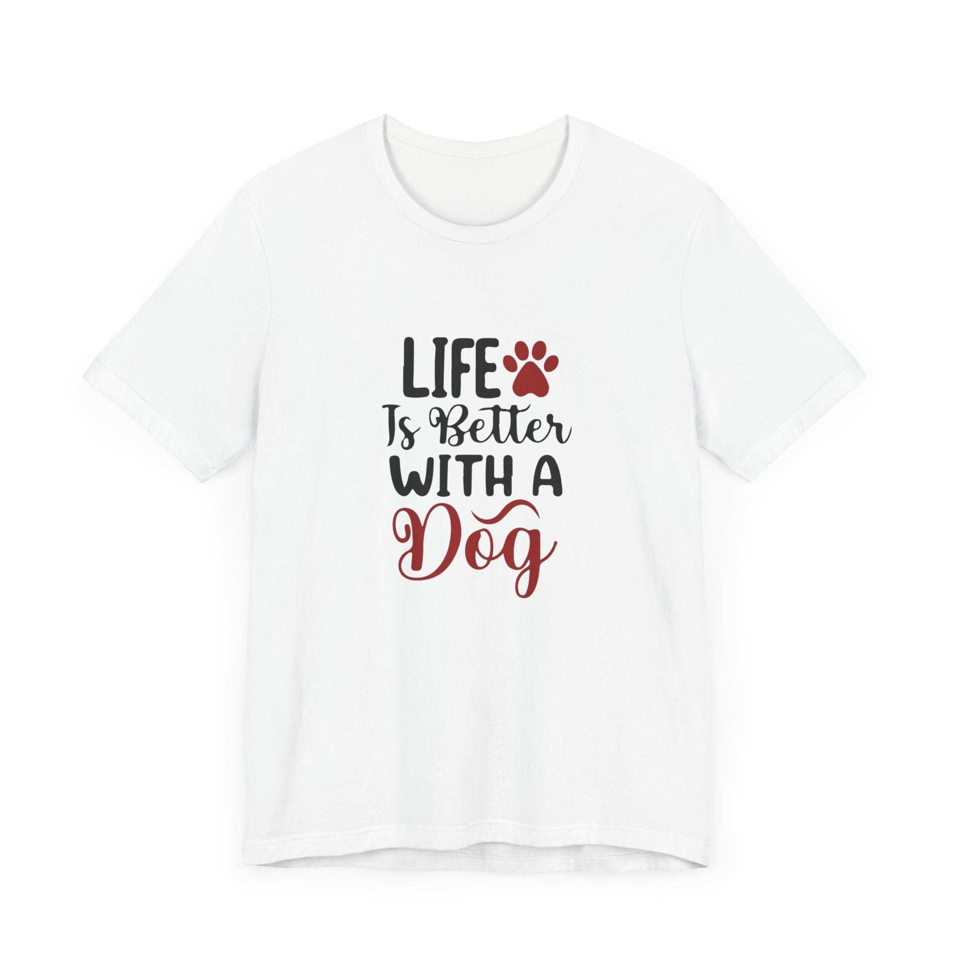 Life is Better with a Dog Tee - Unisex Jersey Short Sleeve T-Shirt - Purrfect Pet Haven