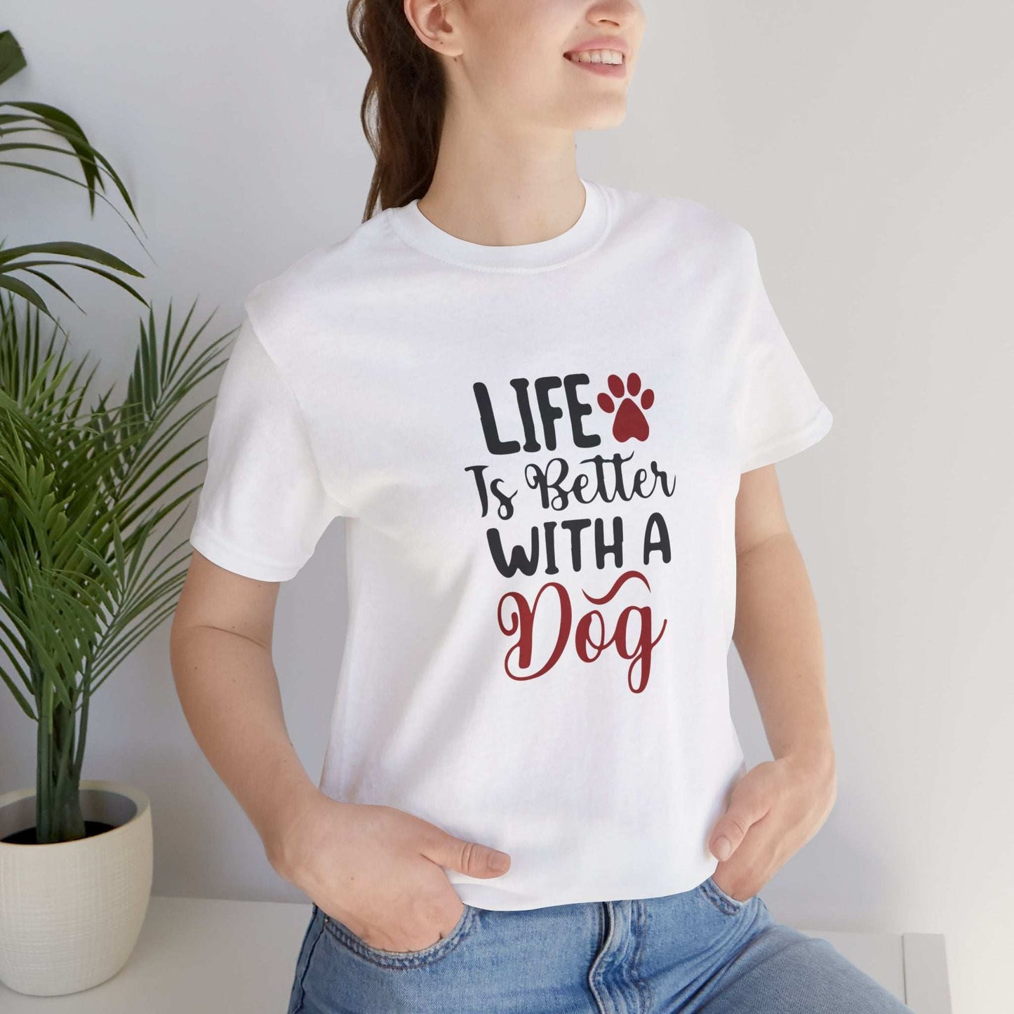 Life is Better with a Dog Tee - Unisex Jersey Short Sleeve T-Shirt - Purrfect Pet Haven