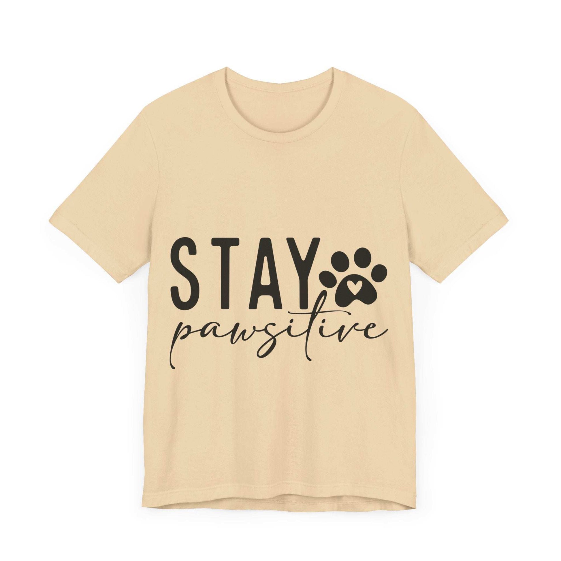 Stay Pawsitive Unisex Tee - Purrfect Pet Haven