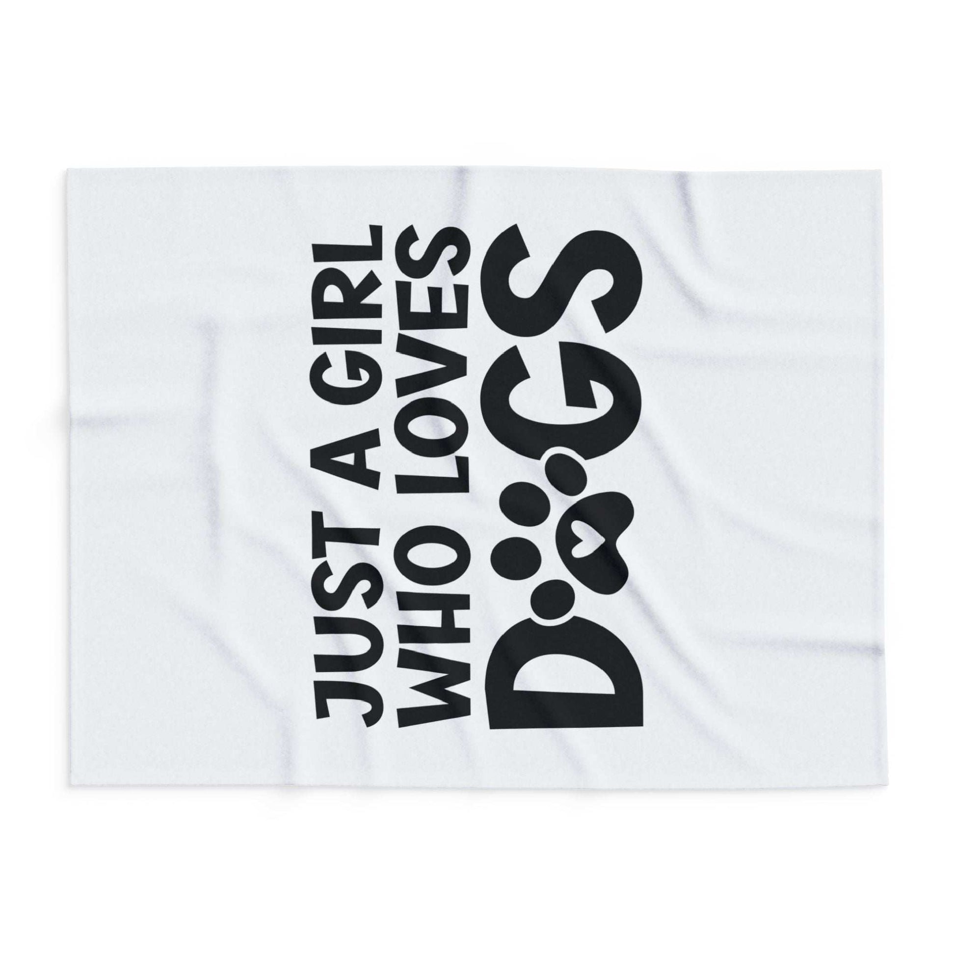 Just a Girl Who Loves Dogs - Fleece Blanket - Purrfect Pet Haven