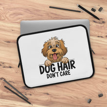 Dog Hair Don't Care Laptop Sleeve - Cute Dog Laptop Case - Purrfect Pet Haven