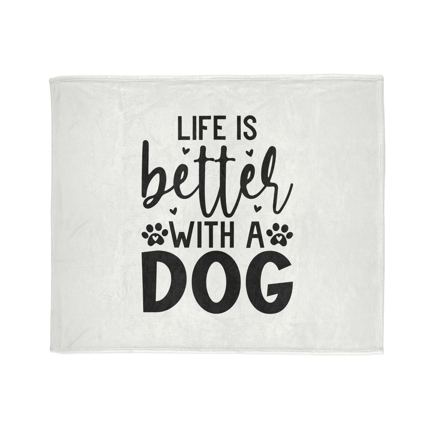 Dog Lover's Soft Polyester Blanket - 'Life is Better with a Dog' - Purrfect Pet Haven