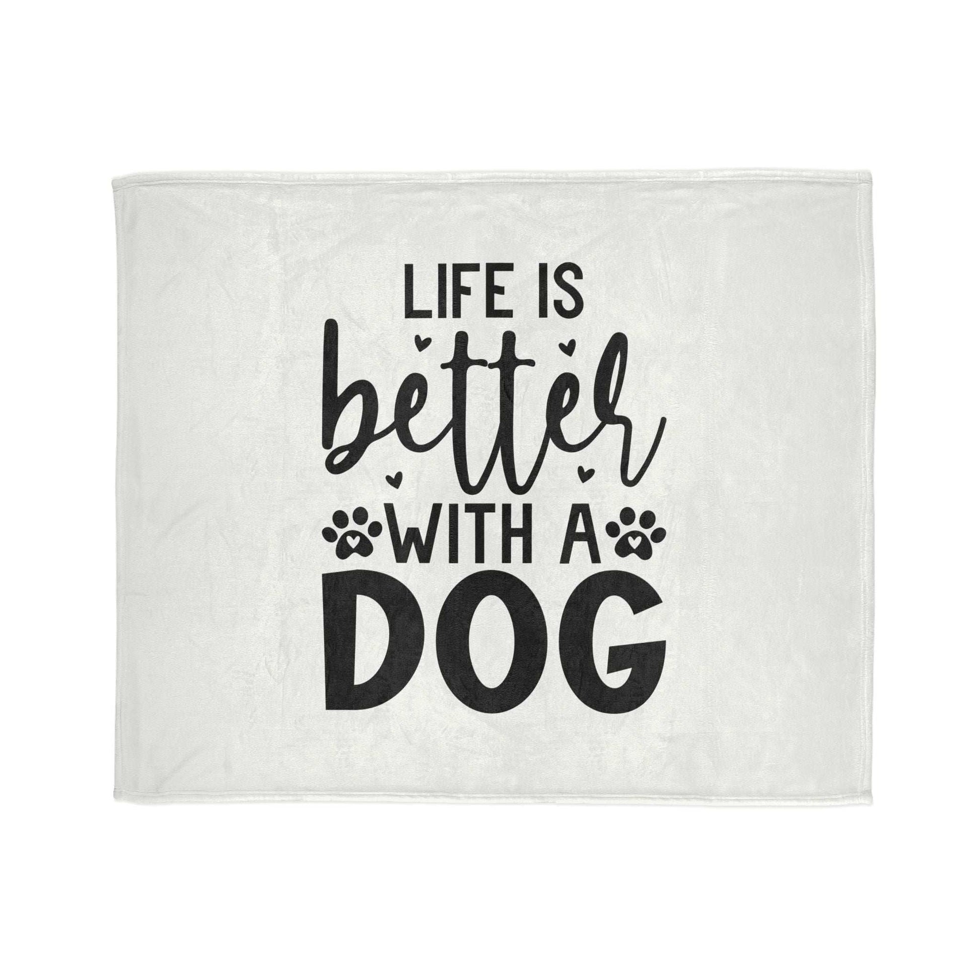 Dog Lover's Soft Polyester Blanket - 'Life is Better with a Dog' - Purrfect Pet Haven