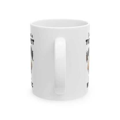 Dog Lover Ceramic Mug - I Don't Need a Therapist 🐶 - Purrfect Pet Haven
